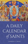Cover: A Daily Calendar of Saints - Ancient Faith Publishing