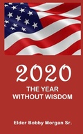 Cover: 2020 the Year Without Wisdom - Jazzy Kitty Publications