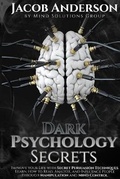Cover: How to Analyze People with Dark Psychology - Santa Rosa California LLC