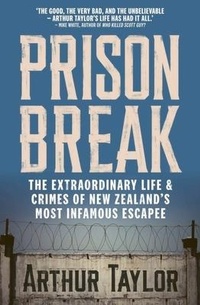 Enlarge image Cover: Prison Break - Allen & Unwin Aotearoa New Zealand