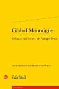 Cover: Global Montaigne - Classiques Garnier