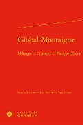 Cover: Global Montaigne - Classiques Garnier
