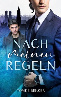 Abbildung von: Nach meinen Regeln - BoD - Books on Demand