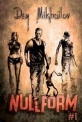Cover: Nullform (Book #1) - Magic Dome Books in Collaboration with 1c-Publishing