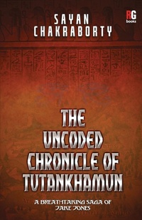 Enlarge image Cover: The Uncoded Chronicle of Tutankhamun - Redgrab Books