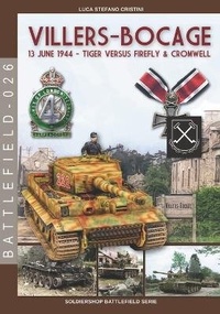 Abbildung von: Villers-Bocage - Luca Cristini Editore (Soldiershop)