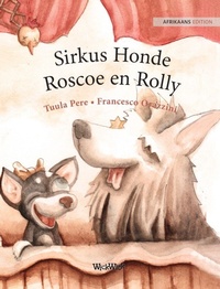 Enlarge image Cover: Sirkus Honde Roscoe en Rolly - Wickwick Ltd