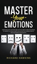 Cover: Master Your Emotions - Richard Hawkins