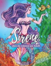 Abbildung von: Sirene - Libro da colorare per Adulti - FG Capital Di Grasso Francesco