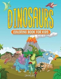 Abbildung von: Dinosaurs - Coloring Book for Kids - FG Capital Di Grasso Francesco