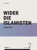 Cover: Wider die Islamisten - Freilich Medien GmbH