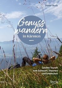 Abbildung von: Genusswandern in Kärnten - Styria Verlag in Verlagsgruppe Styria GmbH & Co. KG