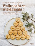 Cover: Weihnachten wie damals - Styria Verlag in Verlagsgruppe Styria GmbH & Co. KG