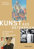 Cover: Kunst aus &Ouml;sterreich - Molden Verlag in Verlagsgruppe Styria GmbH &  Co. KG