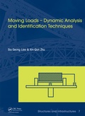 Cover: Moving Loads - Dynamic Analysis and Identification Techniques - CRC Press