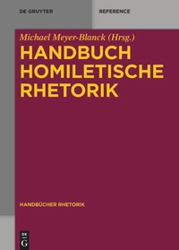 Enlarge image Cover: Handbuch Homiletische Rhetorik - De Gruyter