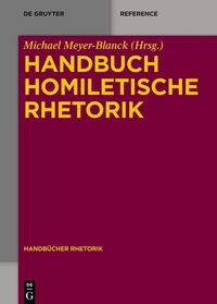 Abbildung von: Handbuch Homiletische Rhetorik - De Gruyter