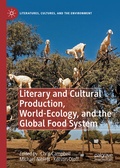 Cover: Literary and Cultural Production, World-Ecology, and the Global Food System - Palgrave Macmillan
