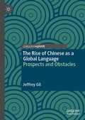 Cover: The Rise of Chinese as a Global Language - Palgrave Pivot