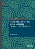Cover: The Rise of Chinese as a Global Language - Palgrave Pivot
