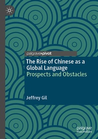 Abbildung von: The Rise of Chinese as a Global Language - Palgrave Pivot
