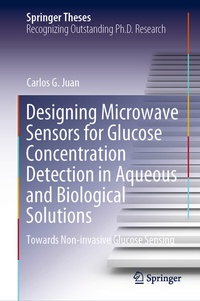 Abbildung von: Designing Microwave Sensors for Glucose Concentration Detection in Aqueous and Biological Solutions - Springer