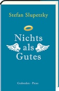 Cover: Nichts als Gutes - Picus Verlag