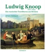Cover: Ludwig Knoop (1821-1894) - Carl Ed. Schünemann