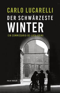 Enlarge image Cover: Der schwärzeste Winter - Folio