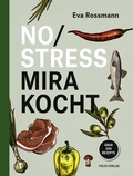 Cover: No Stress Mira kocht - Folio