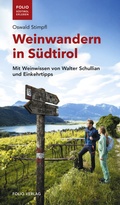 Cover: Weinwandern in S&uuml;dtirol - Folio