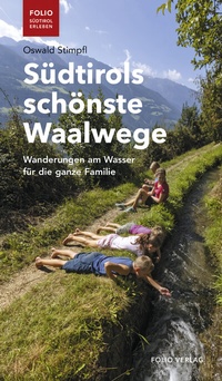Abbildung von: Südtirols schönste Waalwege - Folio
