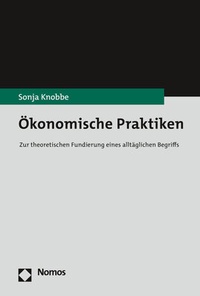 Abbildung von: Ökonomische Praktiken - Nomos