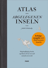 Abbildung von: Atlas der abgelegenen Inseln (Erfolgsausgabe) - mareverlag