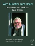 Cover: Vom K&uuml;nstler zum Heiler - Eagle Books