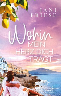 Abbildung von: Wohin mein Herz dich trägt - Zeilenfluss