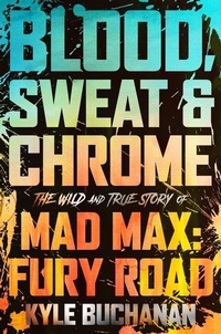 Abbildung von: Blood, Sweat & Chrome - William Morrow