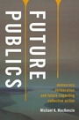 Cover: Future Publics - Oxford University Press Inc