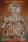 Cover: Castles in Their Bones - Delacorte Press