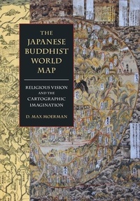 Enlarge image Cover: The Japanese Buddhist World Map - University of Hawai'i Press