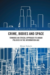 Abbildung von: Crime, Bodies and Space - Routledge