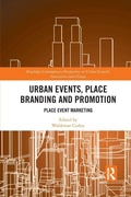 Cover: Urban Events, Place Branding and Promotion - Routledge