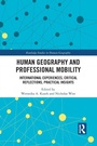 Cover: Human Geography and Professional Mobility - Routledge