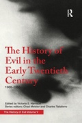 Cover: The History of Evil in the Early Twentieth Century - Routledge