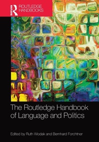 Enlarge image Cover: The Routledge Handbook of Language and Politics - Routledge