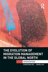 Abbildung von: The Evolution of Migration Management in the Global North - Routledge