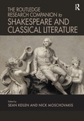 Cover: The Routledge Research Companion to Shakespeare and Classical Literature - Routledge