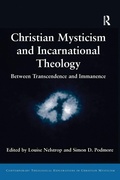 Cover: Christian Mysticism and Incarnational Theology - Routledge