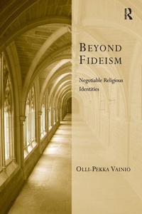 Enlarge image Cover: Beyond Fideism - Routledge