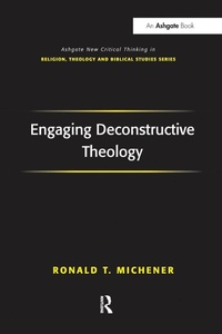 Enlarge image Cover: Engaging Deconstructive Theology - Routledge